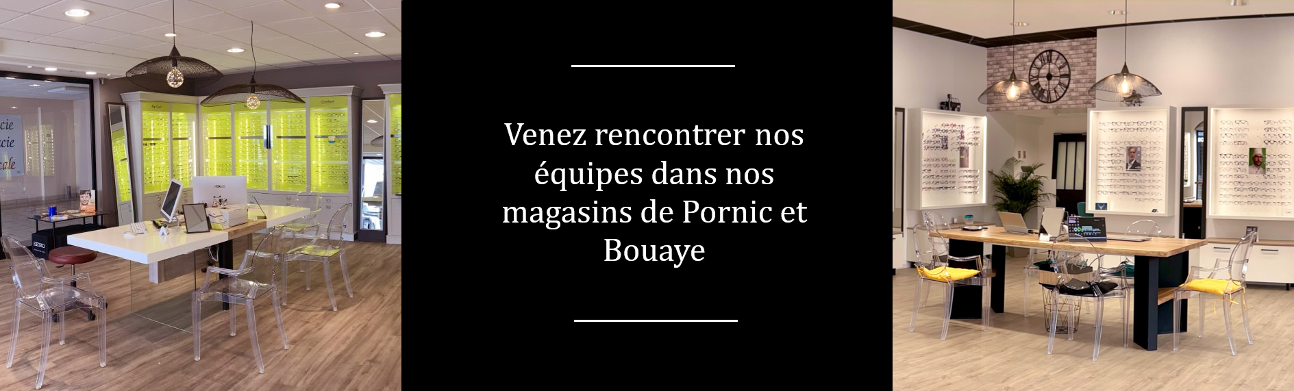 opticien à pornic et bouaye